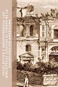 Escolástica e independencia (Radices, #2)