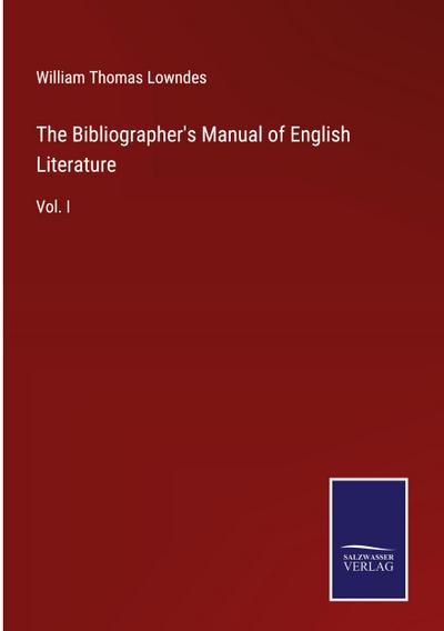 The Bibliographer’s Manual of English Literature