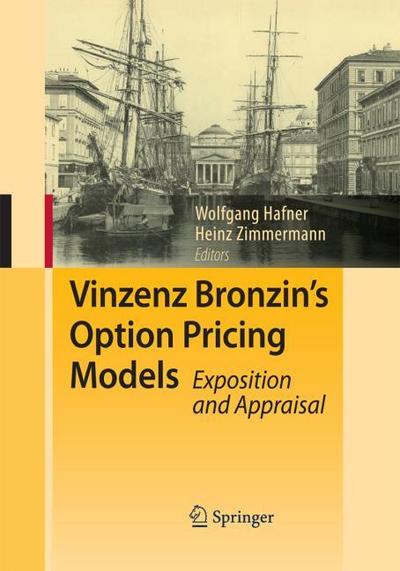 Vinzenz Bronzin’s Option Pricing Models