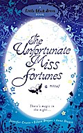 The Unfortunate Miss Fortunes