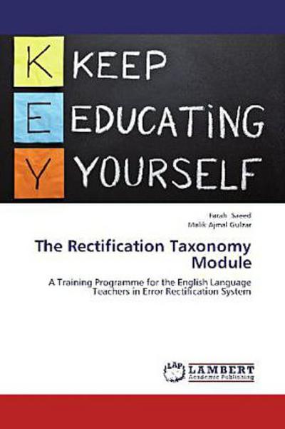 The Rectification Taxonomy Module