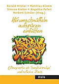 Herumschnüffeln - aufspüren - einfühlen