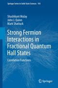 Strong Fermion Interactions in Fractional Quantum Hall States