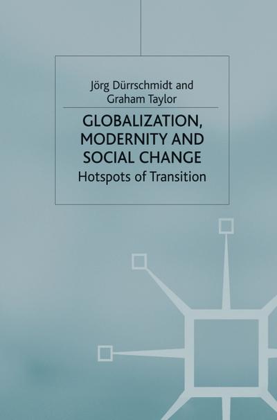 Globalization, Modernity and Social Change