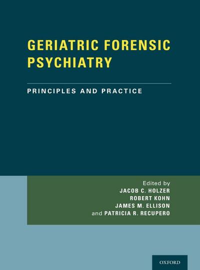Geriatric Forensic Psychiatry
