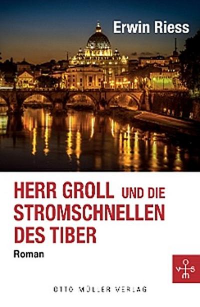 Herr Groll und die Stromschnellen des Tiber