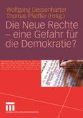 Die Neue Rechte eine Gefahr für die Demokratie?