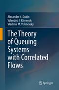 The Theory of Queuing Systems with Correlated Flows