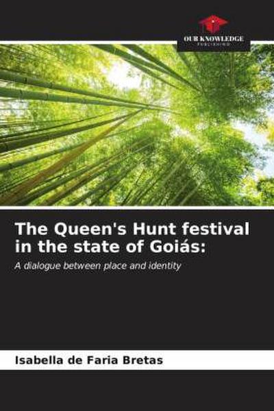 The Queen’s Hunt festival in the state of Goiás: