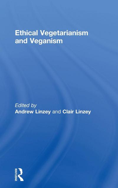 Ethical Vegetarianism and Veganism