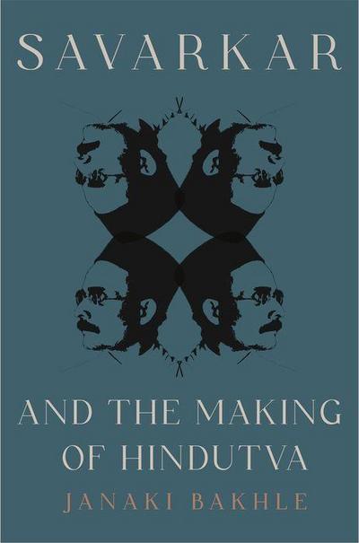 Savarkar and the Making of Hindutva