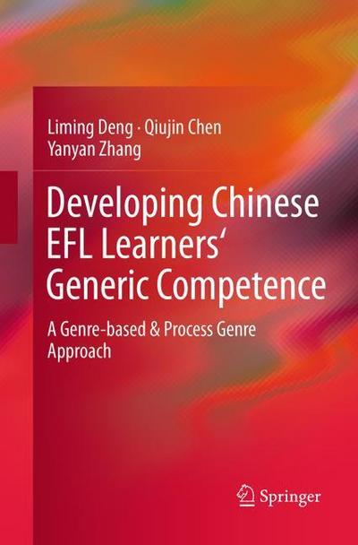 Developing Chinese EFL Learners’ Generic Competence