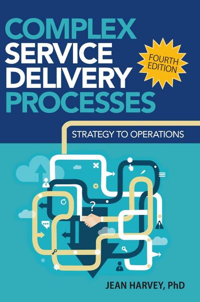 Complex Service Delivery Processes