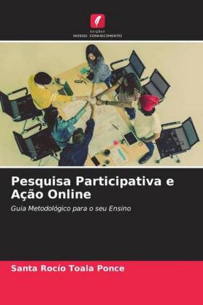 Pesquisa Participativa e Ação Online