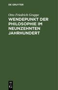Wendepunkt der Philosophie im neunzehnten Jahrhund