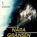 Nära gränsen – Gisslan