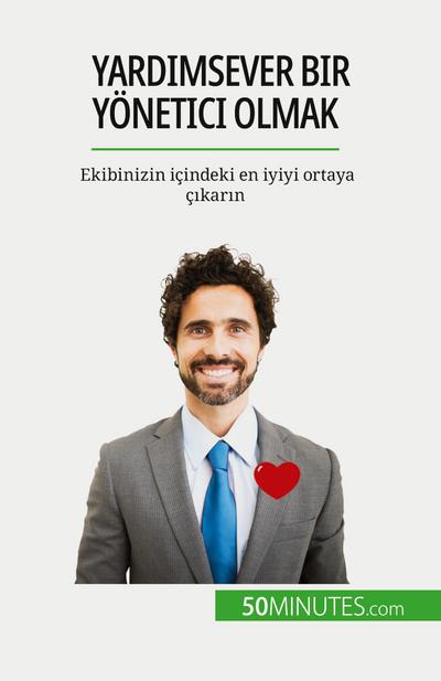 Yard¿msever bir yönetici olmak