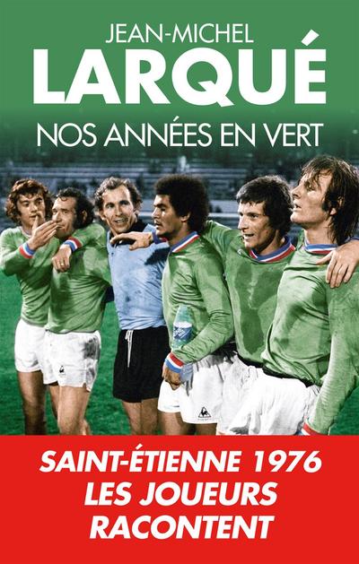 Nos Années en vert