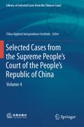 Selected Cases from the Supreme Peoples Court of the Peoples Republic of China