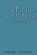 Acting the Song