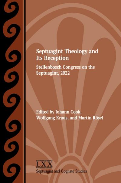 Septuagint Theology and Its Reception