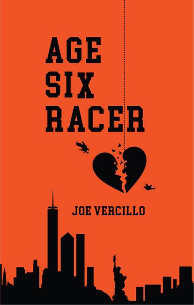 Age Six Racer (A6R Trilogy, #1)
