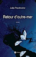 Retour d’outre-mer