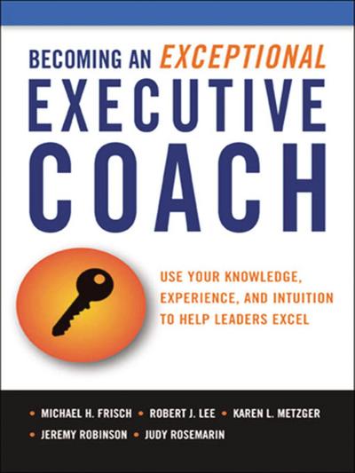 the Becoming an Exceptional Executive Coach