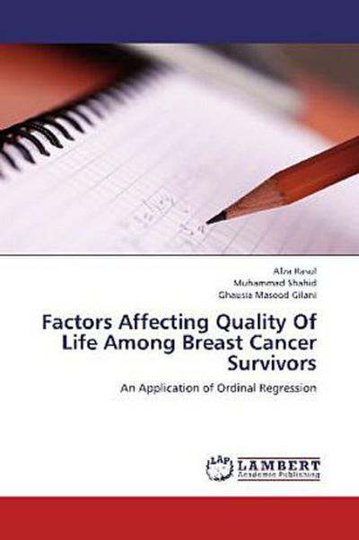 Factors Affecting Quality Of Life Among Breast Cancer Survivors