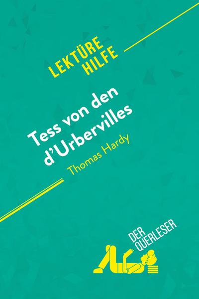 Tess von den d’Urbervilles von Thomas Hardy (Lektürehilfe)