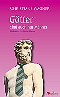 Götter sind auch nur Männer