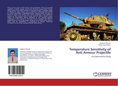 Temperature Sensitivity of Anti Armour Projectile