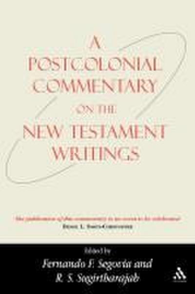 A Postcolonial Commentary on the New Testament Writings