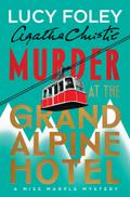 Murder at the Grand Alpine Hotel