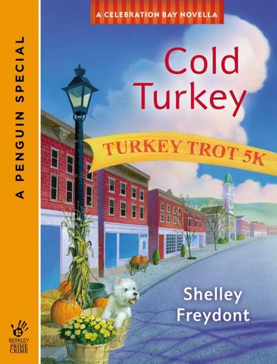 Cold Turkey (Novella)