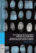 Los orígenes de la narrativa policial en la Argentina