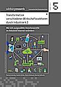 Transformation verschiedener Wirtschaftssektoren durch Industrie 4.0