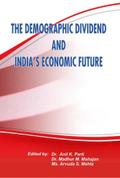 Demographic Dividend and India’s Economic Future