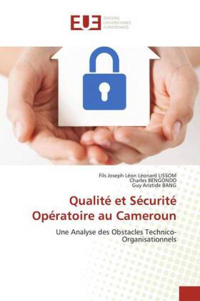 Qualité et Sécurité Opératoire au Cameroun