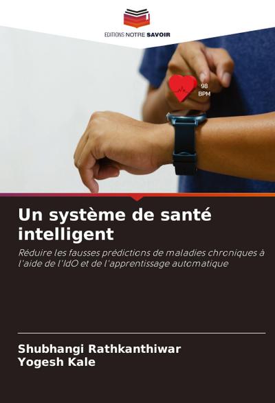 Un système de santé intelligent