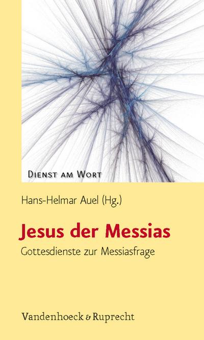 Jesus der Messias