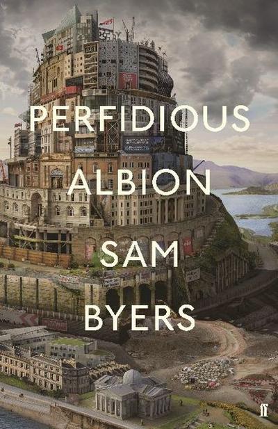Byers, S: Perfidious Albion
