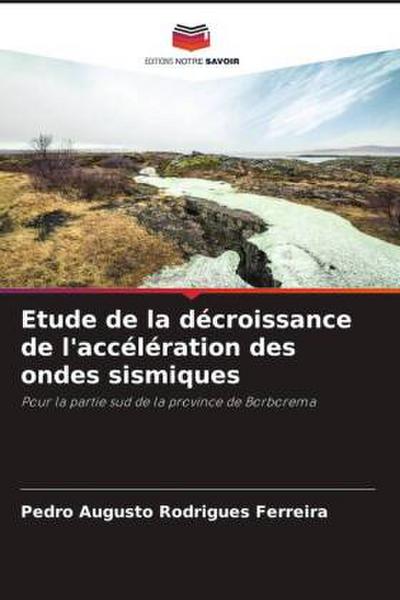 Etude de la décroissance de l’accélération des ondes sismiques