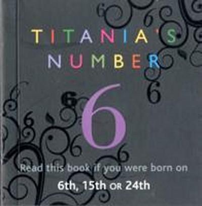 Titania’s Numbers - 6