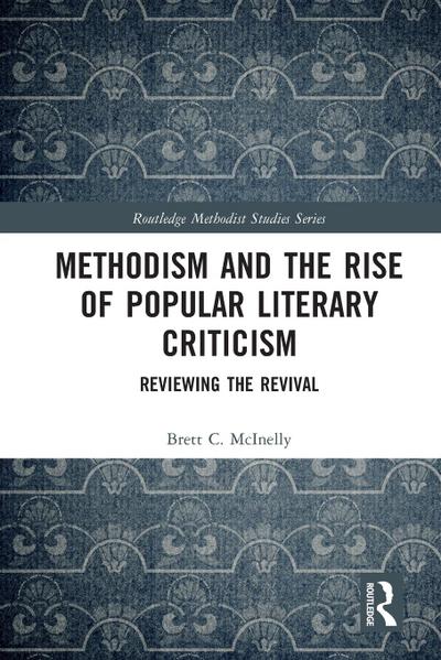 Methodism and the Rise of Popular Literary Criticism