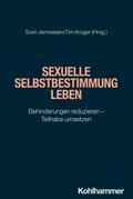 Sexuelle Selbstbestimmung leben