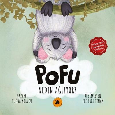 Pofu Neden Agliyor