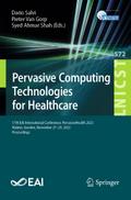 Pervasive Computing Technologies for Healthcare