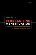 Reorganizing Menstruation