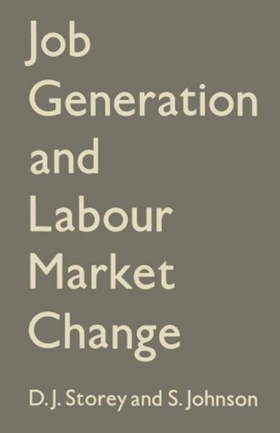 Job Generation and Labour Market Change
